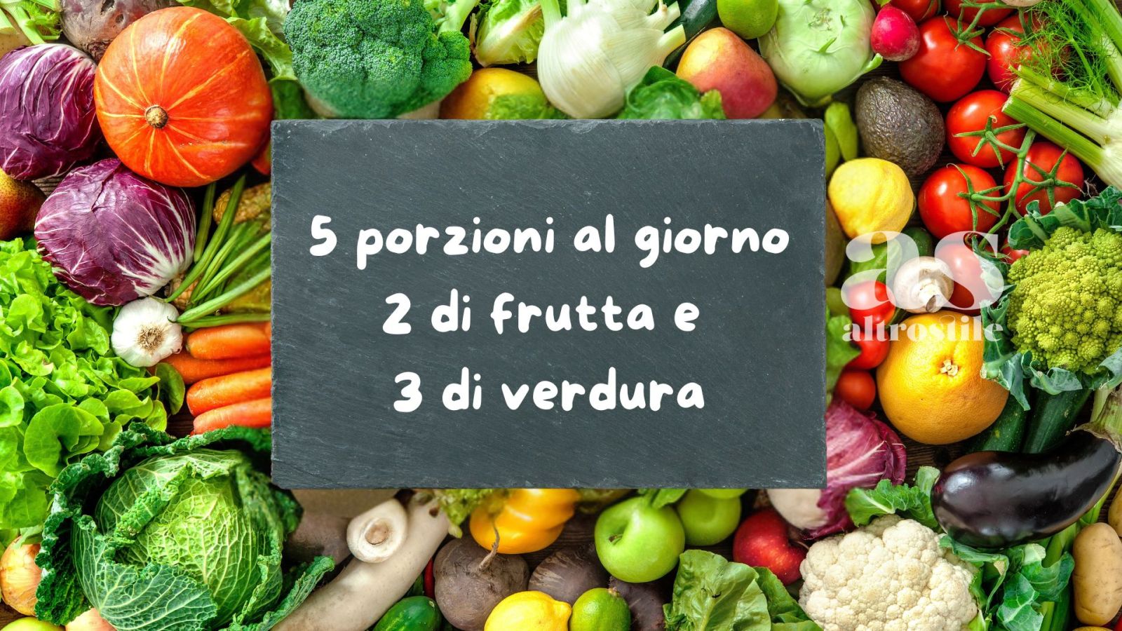 5 Passi per inserire Frutta e Verdura