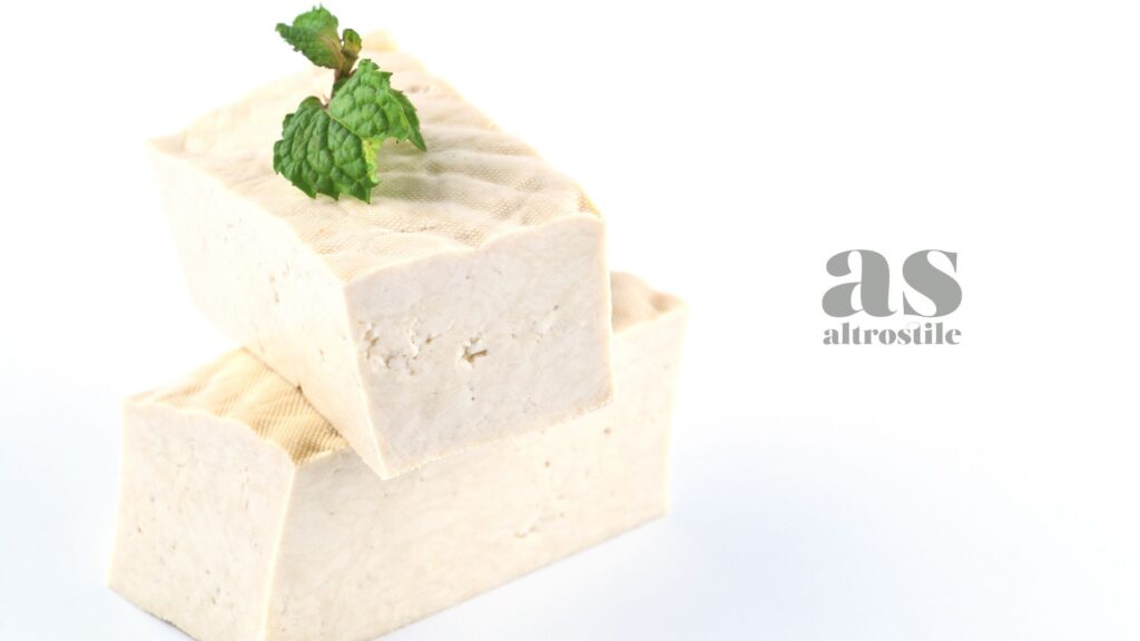 AltroStile • Tofu, un alimento completo e nutriente