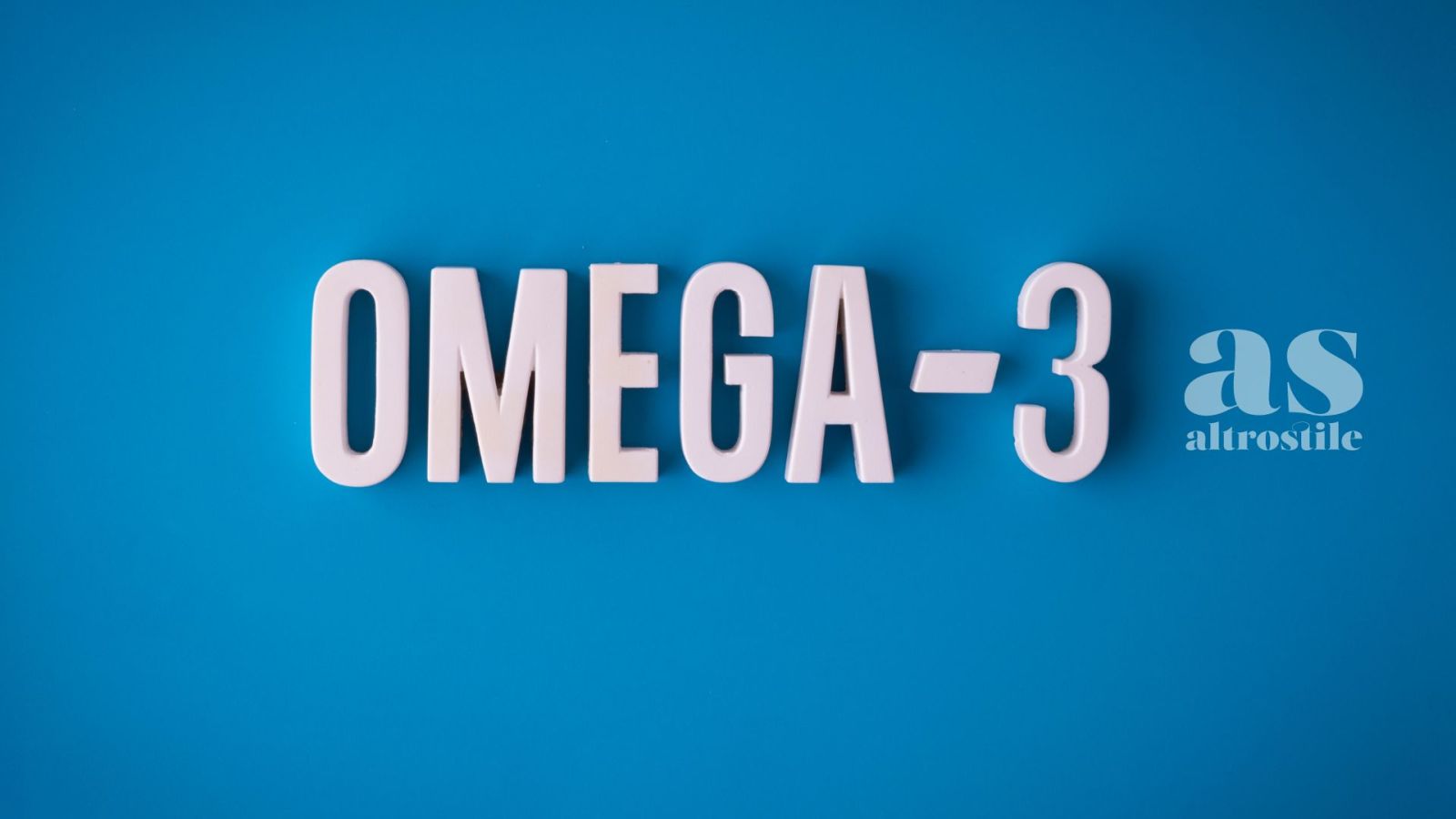 AS &bull; Omega-3: Indispensabili per il Benessere